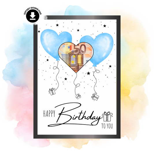 Geldgeschenk - Geschenk für den Geburtstag mit hellblauen Herzen