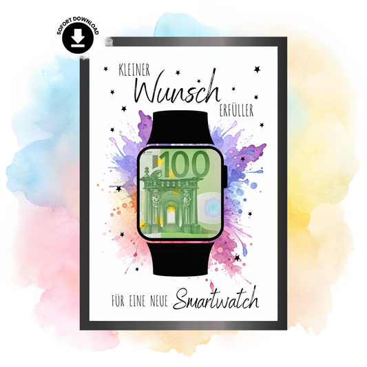 Geldgeschenk - Kleiner Wunscherfüller für eine Smartwatch