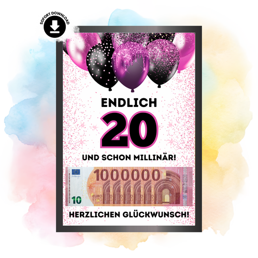 Geldgeschenk - Endlich 20 und schon Millionär mit lila Luftballons - eCARD4you