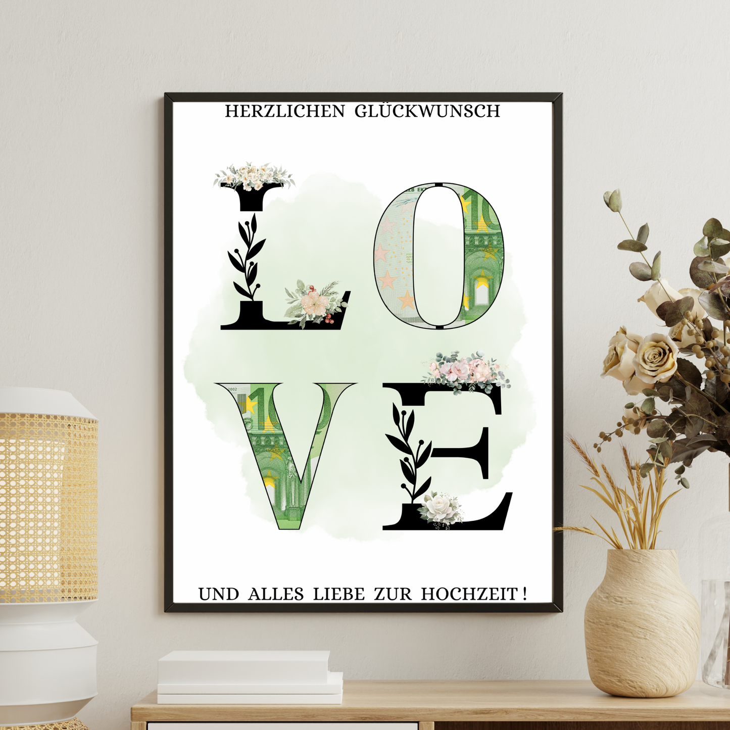 Geldgeschenk - Love Geschenkidee für die Hochzeit mit Blumen