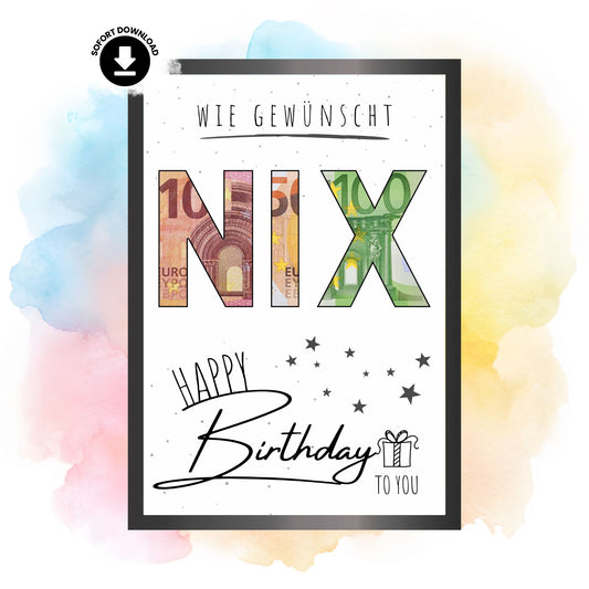 Geldgeschenk - Lustige Geschenkidee mit Spruch "Wie gewünscht NIX" - eCARD4you