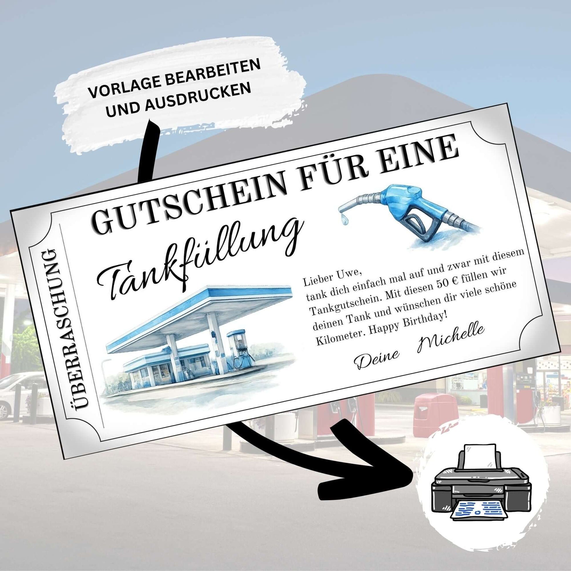 Tankgutschein für eine Tankfüllung – personalisierbarer Gutschein zum Ausdrucken mit einem Tankstellenmotiv.